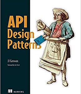 API Design Patterns by JJ Geewax